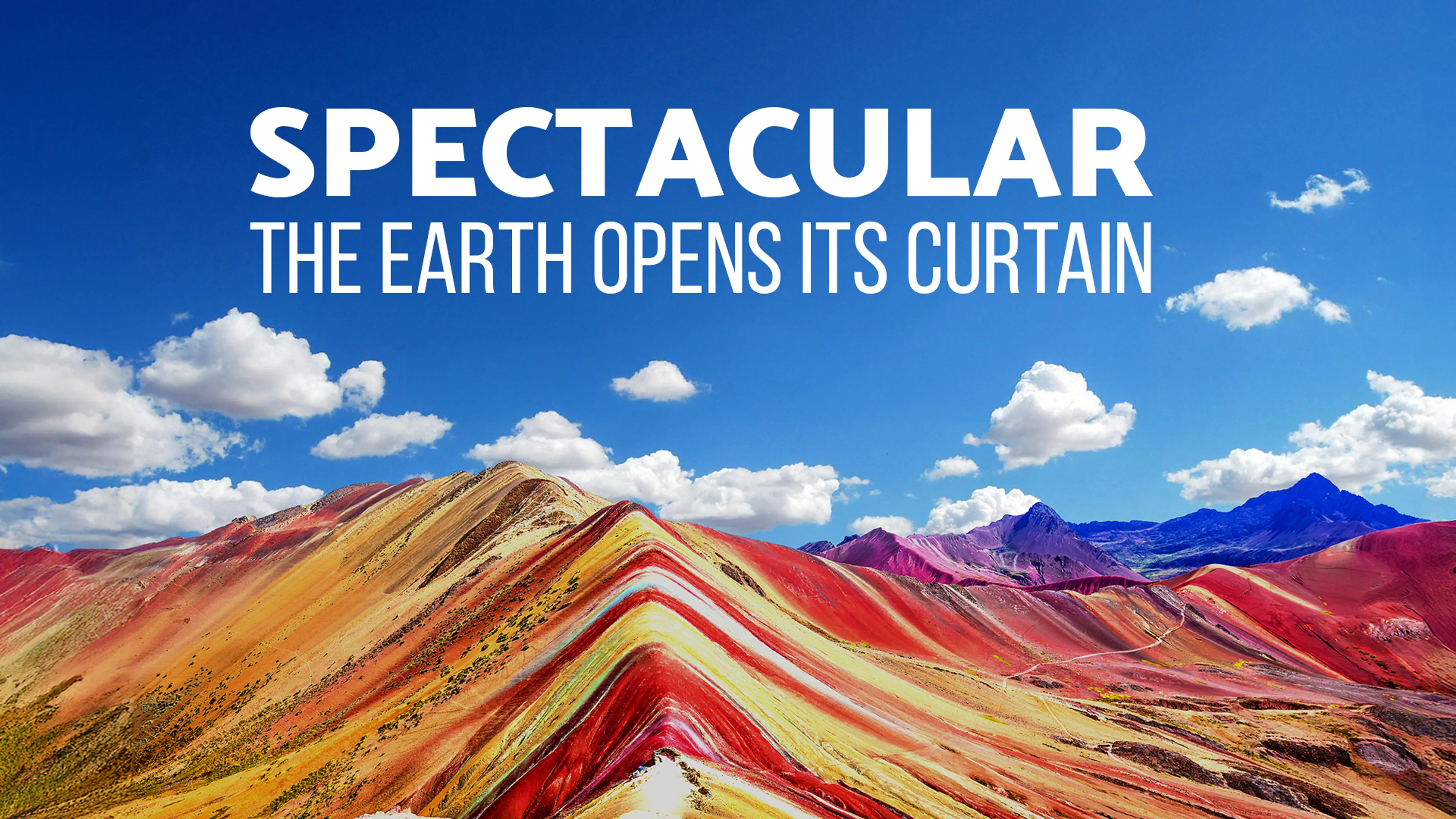 Spectacular, the Earth Opens Its Curtain poster